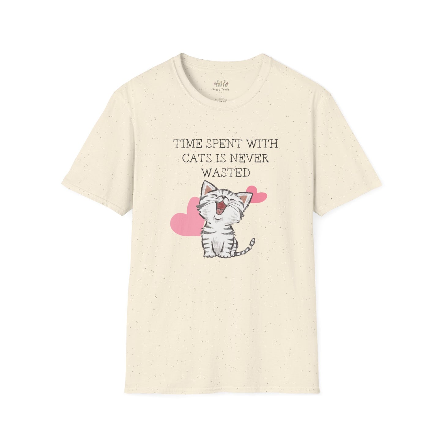 "Time Spent with Cats is never wasted" Shirts - Unisex